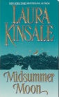 Midsummer Moon by Laura Kinsale