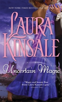 Uncertain Magic by Laura Kinsale